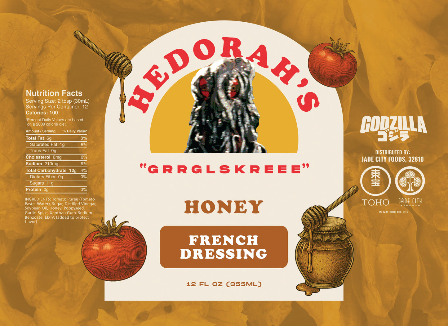 Hedorah's Honey French Dressing